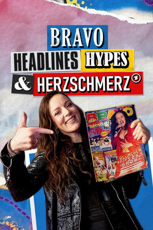 BRAVO – Headlines, Hypes und Herzschmerz 1. évad (2026-05-23) poszter