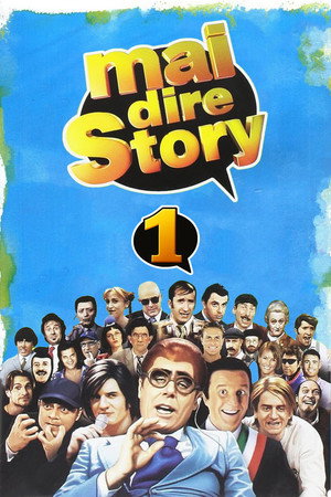 Mai dire Story 1. évad (2010-10-01) poszter