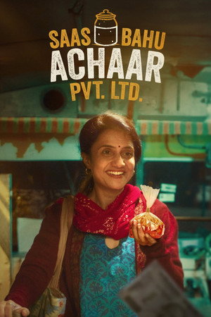 Saas Bahu Achaar Pvt. Ltd. 1. évad (2022-07-08) poszter