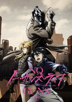 ノー・ガンズ・ライフ poszter
