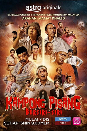 Kampong Pisang Bersiri-Siri 1. évad (2020-12-07) poszter