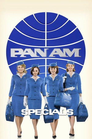 Pan Am Speciális epizódok (2011-05-17) poszter