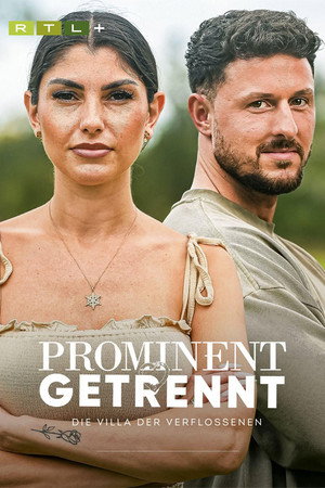 Prominent getrennt - Die Villa der Verflossenen 4. évad (2025-07-01) poszter