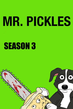 Mr. Pickles 3. évad (2018-02-24) poszter