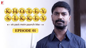 Khotey Sikkey 1. évad Ep.1 1. epizód