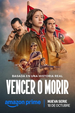 Vencer o morir 1. évad (2024-10-18) poszter