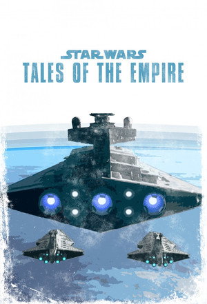 Star Wars: Birodalmi históriák poszter