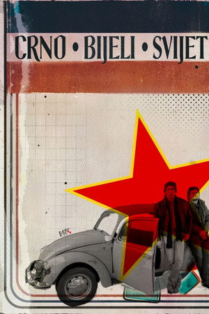 Crno-bijeli svijet poszter
