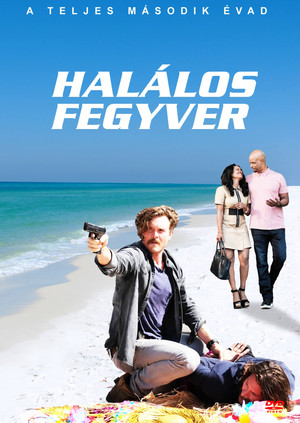 Halálos fegyver 2. évad (2017-09-26) poszter
