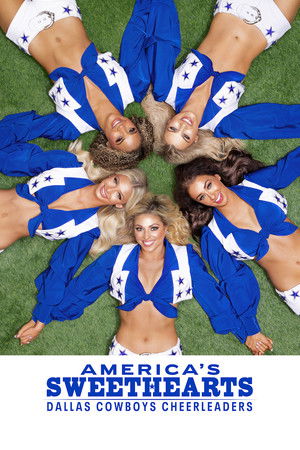 AMERICA'S SWEETHEARTS: A Dallas Cowboys pomponlányai poszter