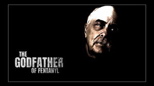The Godfather of Fentanyl kép