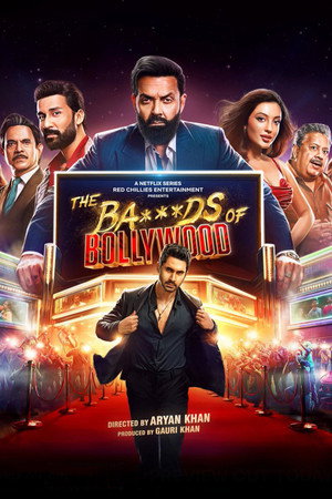 The Ba***ds of Bollywood poszter