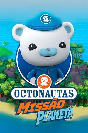 Octonauts: Above & Beyond poszter