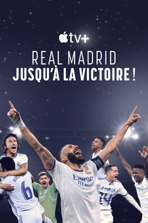 Real Madrid: A végsőkig poszter