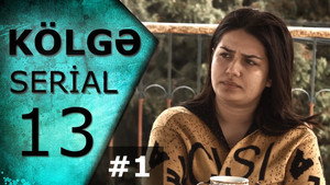 Kölgə 1. évad Ep.13 13. epizód