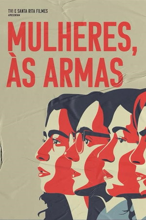 Mulheres, às armas! 1. évad (2025-04-11) poszter