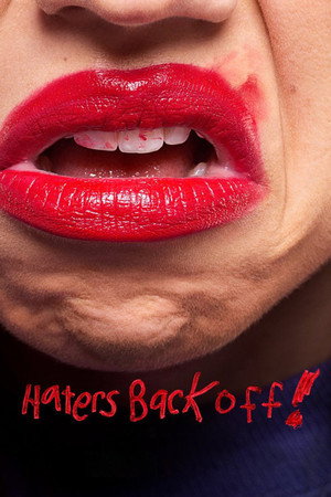 Haters Back Off 2. évad (2017-10-20) poszter