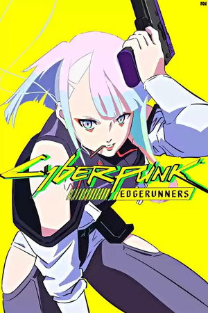 Cyberpunk: Edgerunners poszter