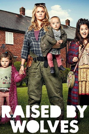 Raised by Wolves poszter