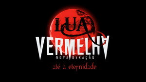 Lua Vermelha: Nova Geração kép