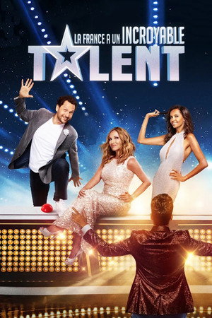 La France a un incroyable talent poszter