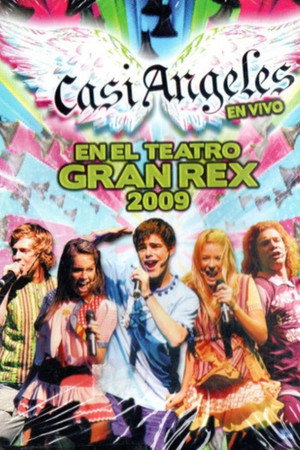 Casi Ángeles en el Teatro Gran Rex 2009 poszter