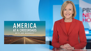 PBS NEWSHOUR: America at a Crossroads with Judy Woodruff kép