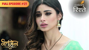 नागिन 2. évad Ep.21 21. epizód