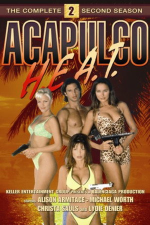 Acapulco akciócsoport 2. évad (1998-09-23) poszter