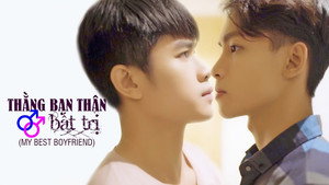 THẰNG BẠN THÂN BẤT TRỊ kép