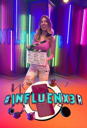 InfluenX3r 1. évad (2023-01-08) poszter