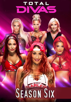 Total Divas 6. évad (2016-11-16) poszter