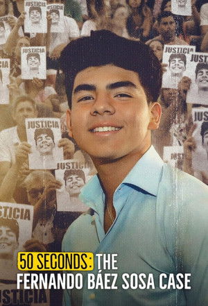 50 segundos: El caso Fernando Báez Sosa poszter