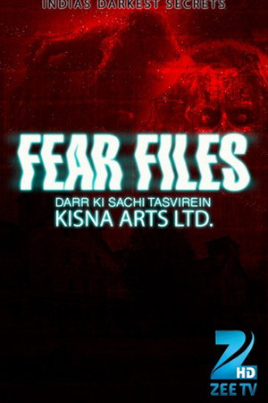 Fear Files: Darr Ki Sachchi Tasveerein 3. évad (2017-07-22) poszter