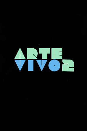 Arte Vivo 2. évad (2021-06-13) poszter