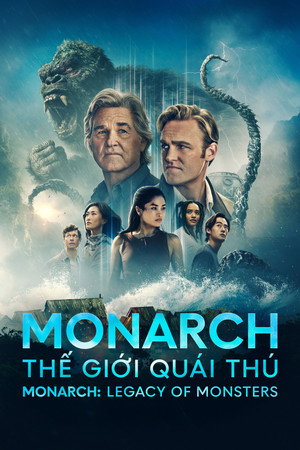 Monarch: A szörnyek hagyatéka poszter