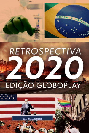 Retrospectiva 2020: Edição Globoplay poszter