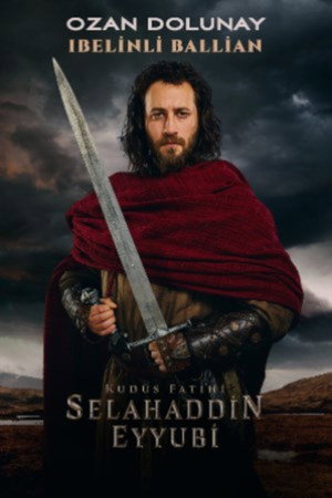 Kudüs Fatihi: Selahaddin Eyyubi poszter