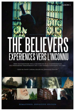 The Believers : Expériences vers l'inconnu 1. évad (2014-03-18) poszter