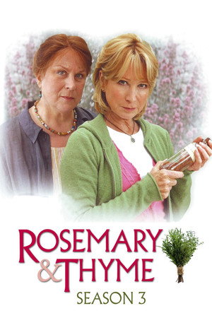 Rosemary & Thyme 3. évad (2005-12-23) poszter