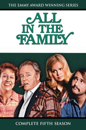 All in the Family 5. évad (1974-09-14) poszter