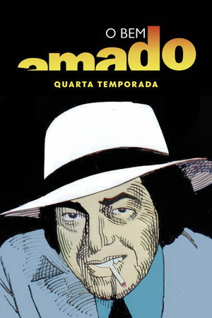 O Bem-Amado 4. évad (1983-04-14) poszter