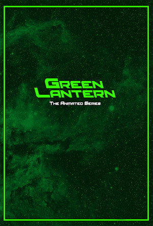 Green Lantern: The Animated Series poszter