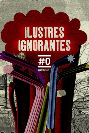 Ilustres Ignorantes poszter