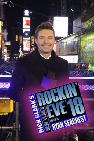 Dick Clark's New Year's Rockin' Eve with Ryan Seacrest poszter