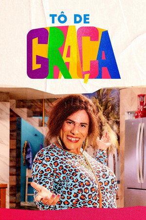 Tô de Graça poszter