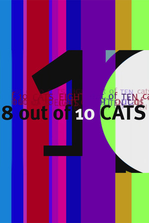 8 Out of 10 Cats poszter