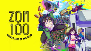 Zom 100: Bucket List of the Dead kép