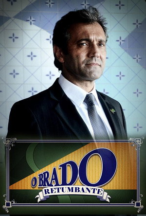 O Brado Retumbante 1. évad (2012-01-17) poszter