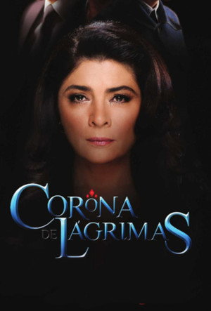 Corona de lágrimas poszter